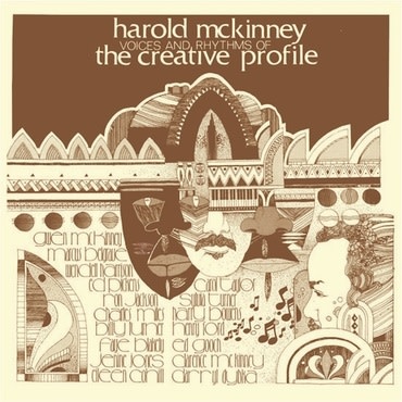 Now-Again Records Harold McKinney - Voices & Rhythms Of The Creative Profile