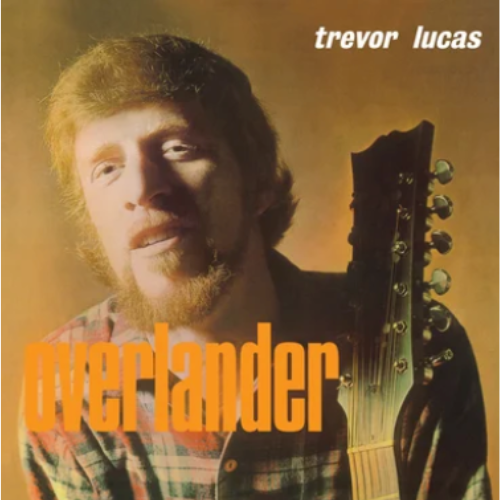Earth Recordings Trevor Lucas – Overlander (RSD 2022)