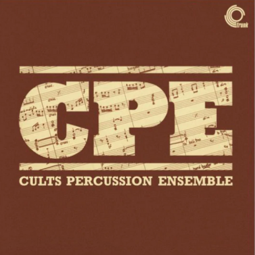 Trunk Records The Cults Percussion Ensemble - The Cults Percussion Ensemble