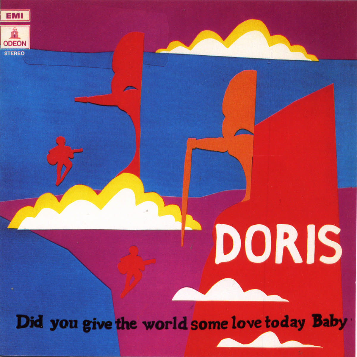 Mr Bongo Doris - Did You Give The World Some Love Today Baby