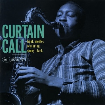 Blue Note Hank Mobley - Curtain Call (Tone Poet Series)