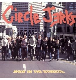 Trust Records Circle Jerks - Wild in the Streets (40th Anniversary Edition)