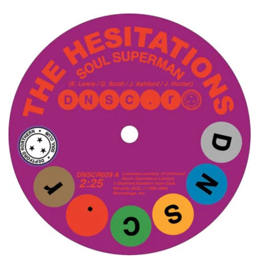 Deptford Northern Soul Club Records The Hesitations / Bobby “Blue” Bland and Michael Omartian - Soul Superman / Ain’t No Love In The Heart Of The City