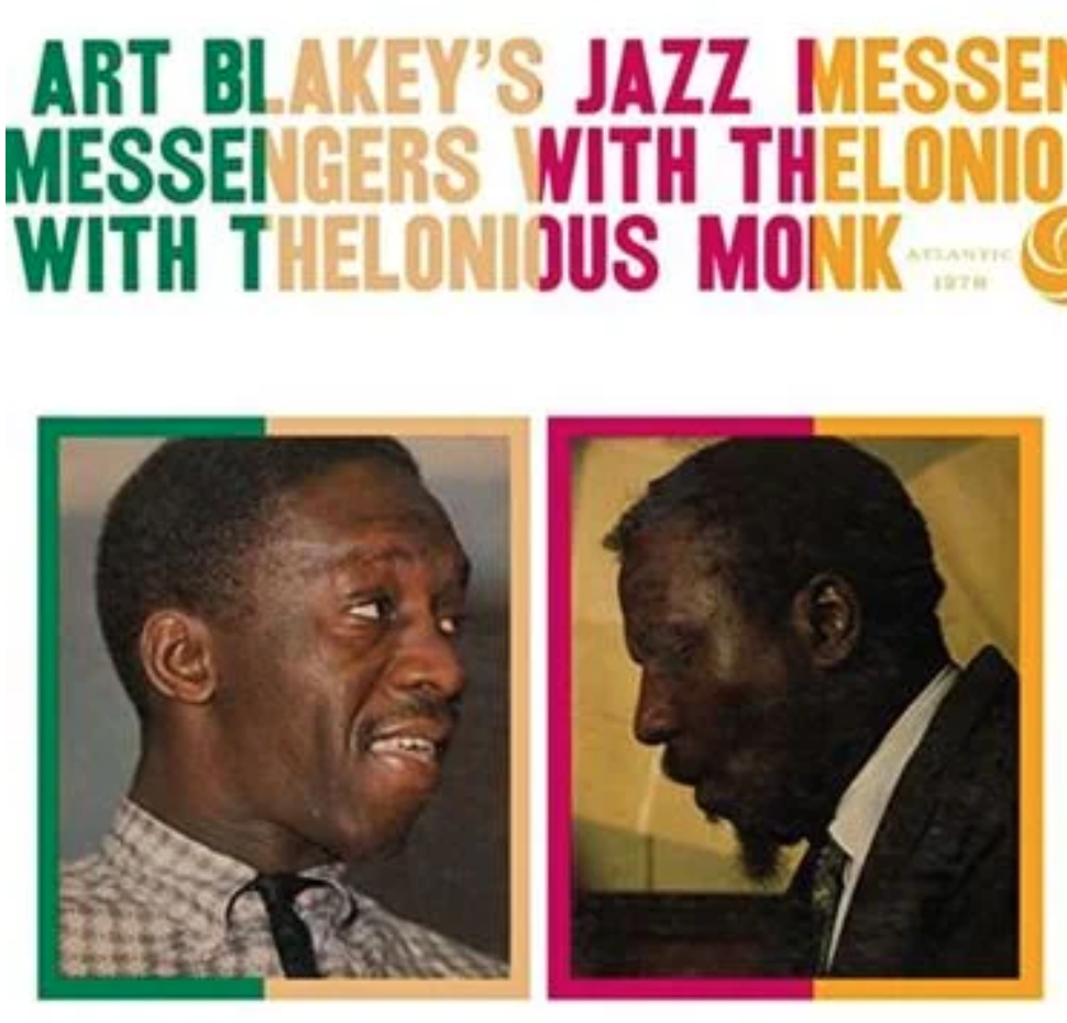 Rhino / Atlantic Art Blakey - Jazz Messengers with Thelonious Monk