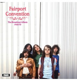 Rhythm And Blues Fairport Convention - The Broadcast Album 1968-1970