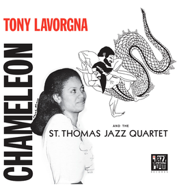 Jazz Room Records Tony Lavorgna & The St. Thomas Quartet - Chameleon