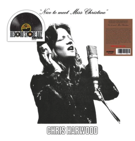 Bonfire Records Chris Harwood - Nice To Meet Miss Christine (RSD 2022)