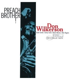 Blue Note Don Wilkerson - Preach Brother!