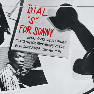 Blue Note Sonny Clark - Dial S For Sonny