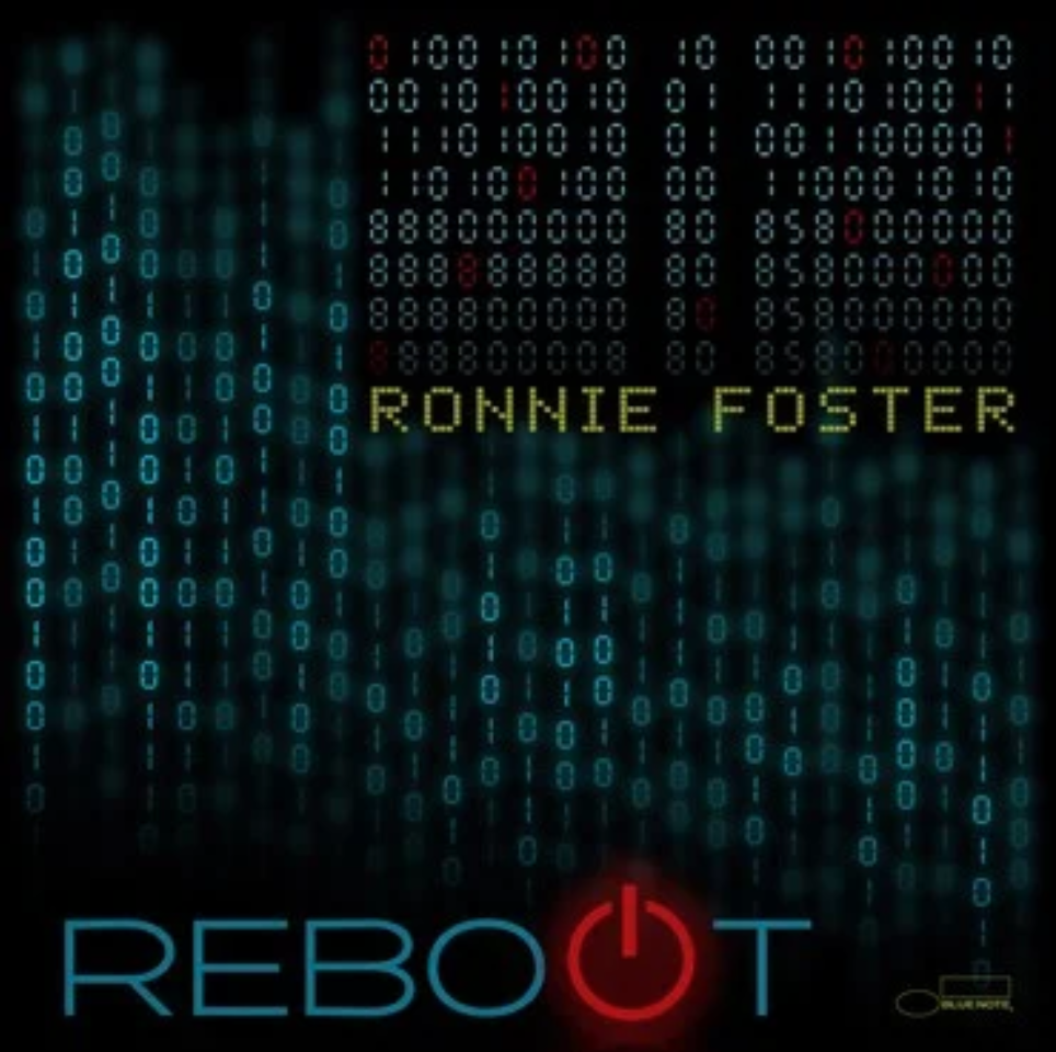Blue Note Ronnie Foster - Reboot
