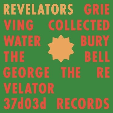 37d03d Revelators Sound System - Revelators (Coloured Vinyl)