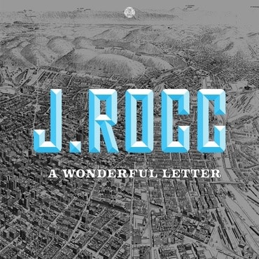 Stones Throw J Rocc - A Wonderful Letter