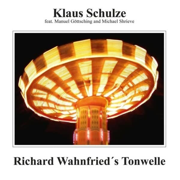 Mig Music Klaus Schulze - Richard Wahnfried's Tonwelle