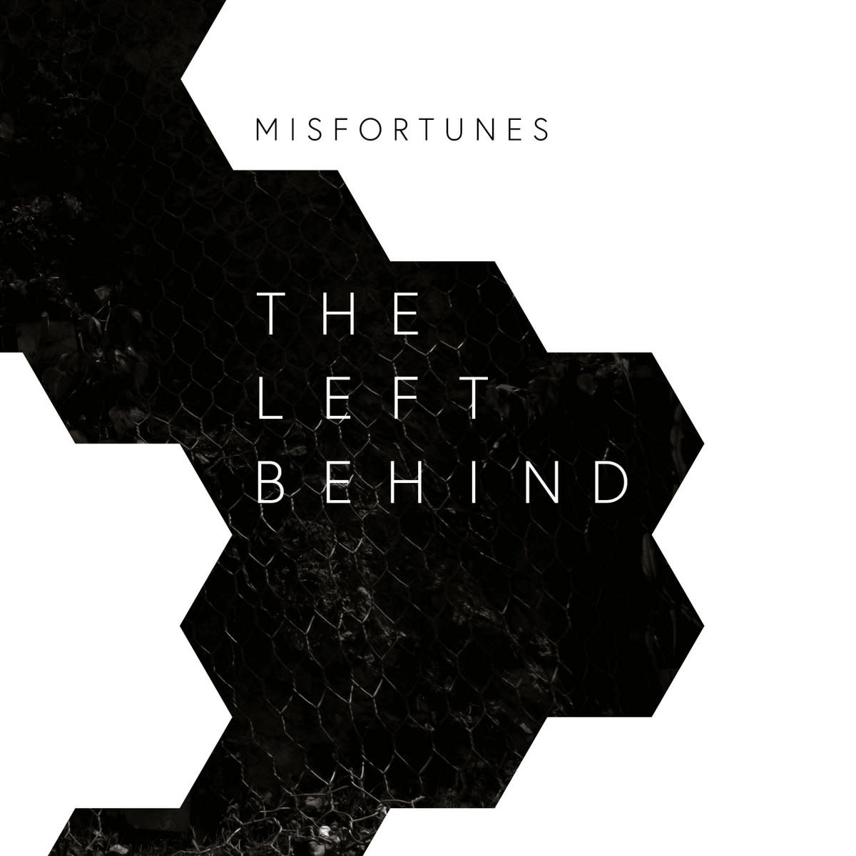 TONN Recordings Misfortunes - The Left Behind
