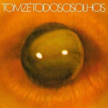 Tres Selos Tom Ze - Todo Os Olhos