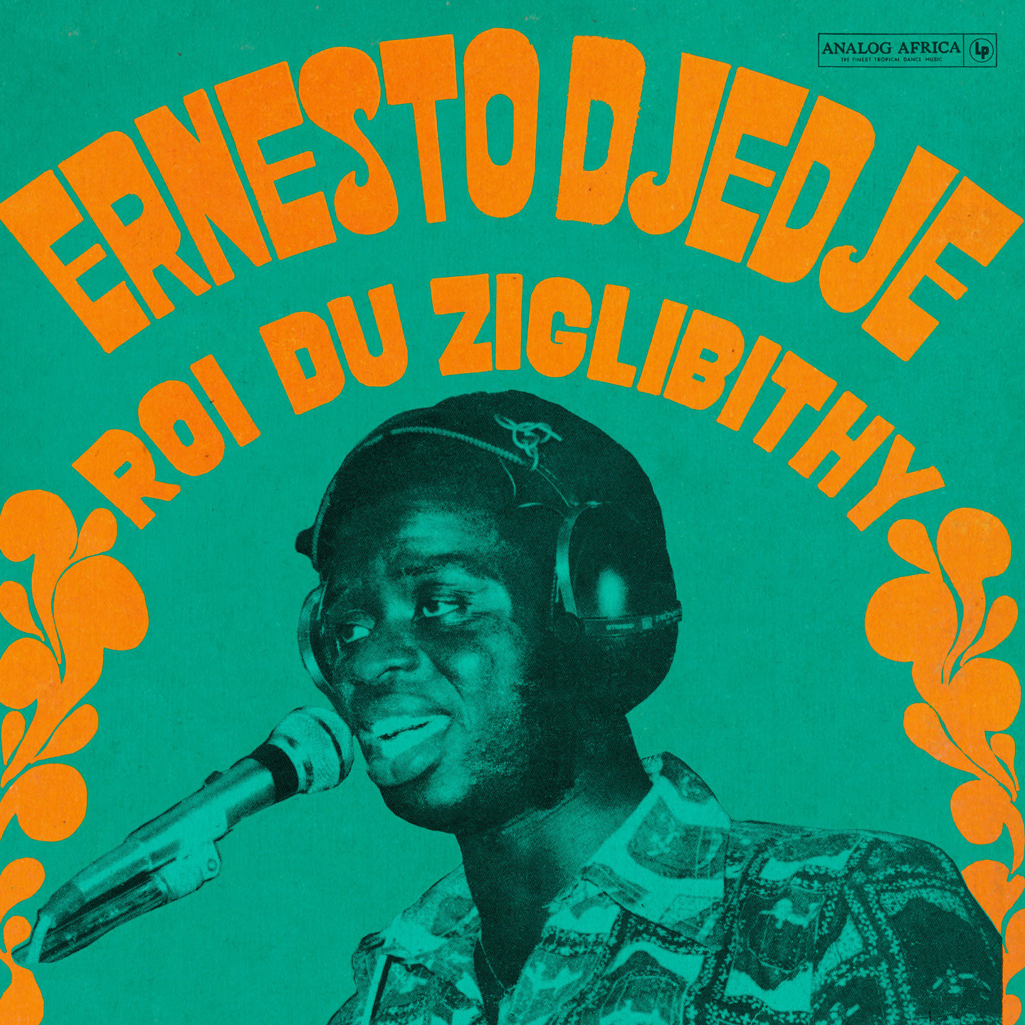 Analog Africa Ernesto Djedje - Roi Du Ziglibithy