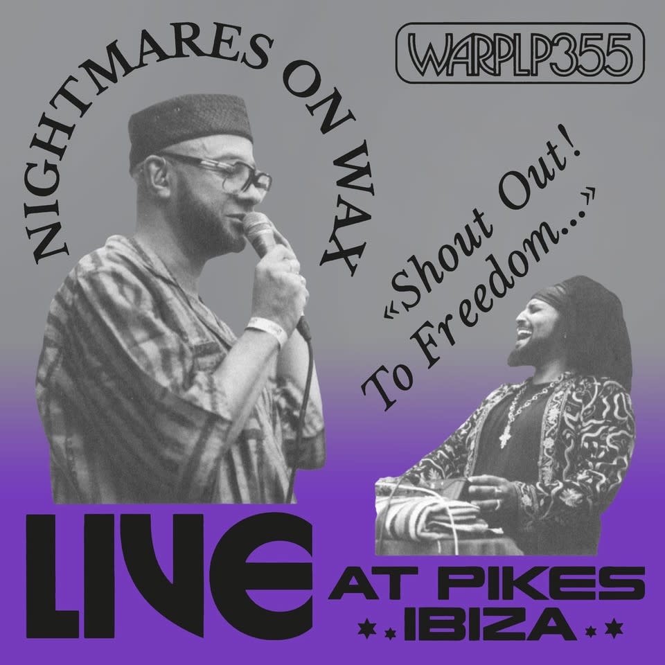 Warp Records Nightmares On Wax - Shout Out! To Freedom… (Live at Pikes Ibiza)