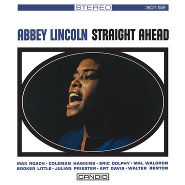 Candid Abbey Lincoln -  Straight Ahead