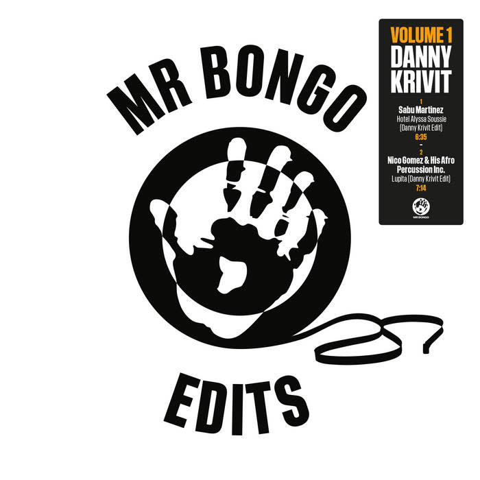 Mr Bongo Danny Krivit - Mr Bongo Edits: Vol. 1