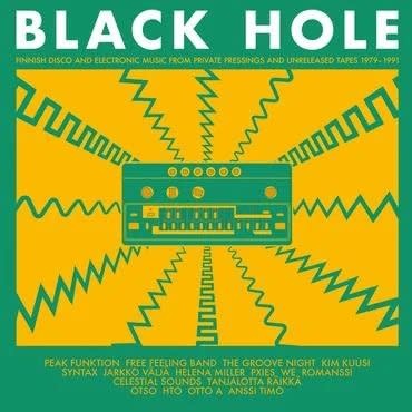 Svart Records Various - Black Hole – Finnish Disco and Electronic Music from Private Pressings and Unreleased Tapes 1980–1991