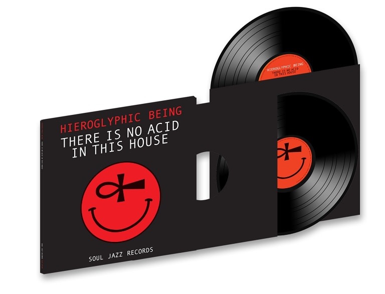 Soul Jazz Records Hieroglyphic Being - There is no Acid in this House