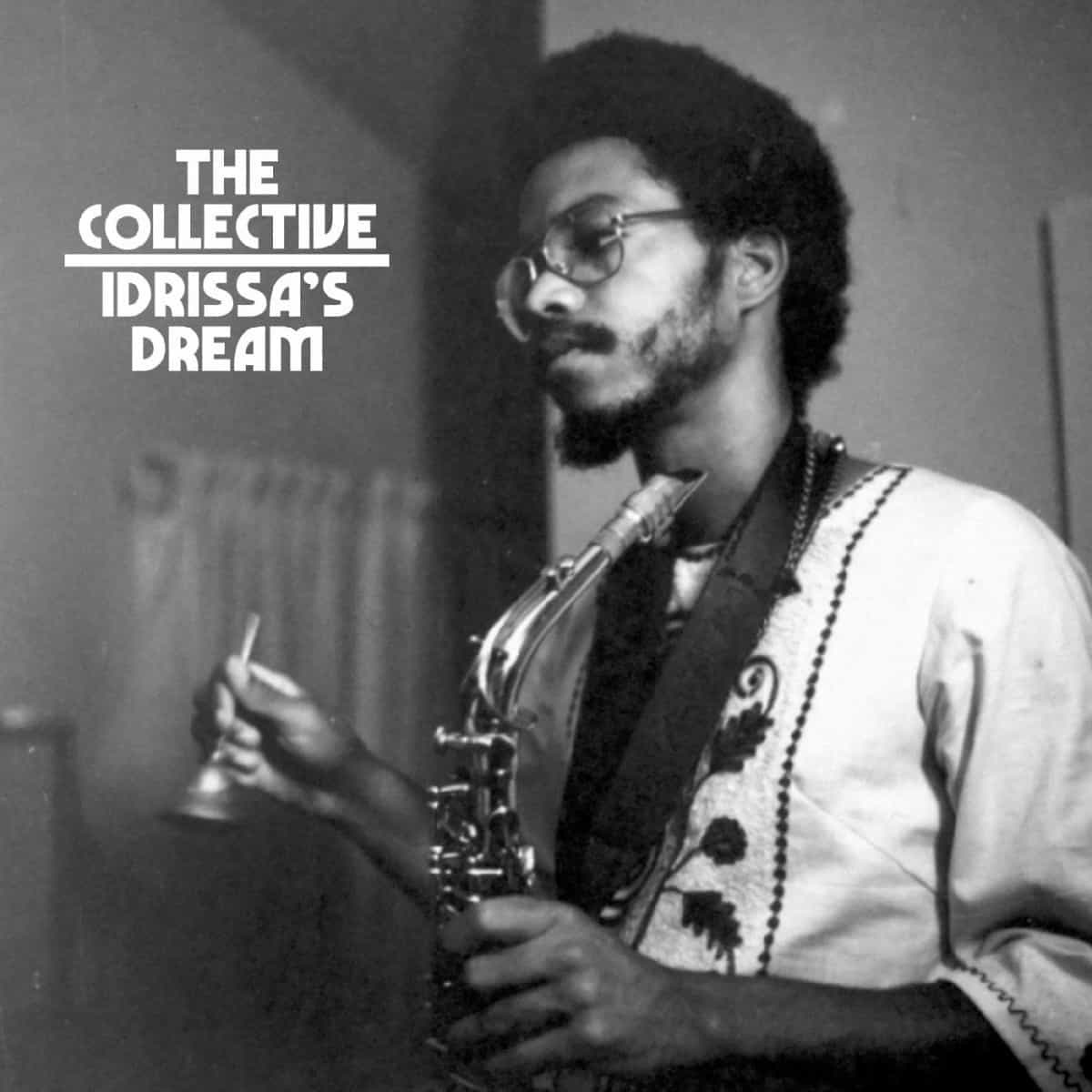 Strut Idris Ackamoor / The Collective - Idrissa's Dream