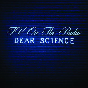 Touch and Go Records TV On The Radio - Dear Science