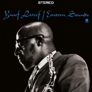 Waxtime Yusef Lateef - Eastern Sounds