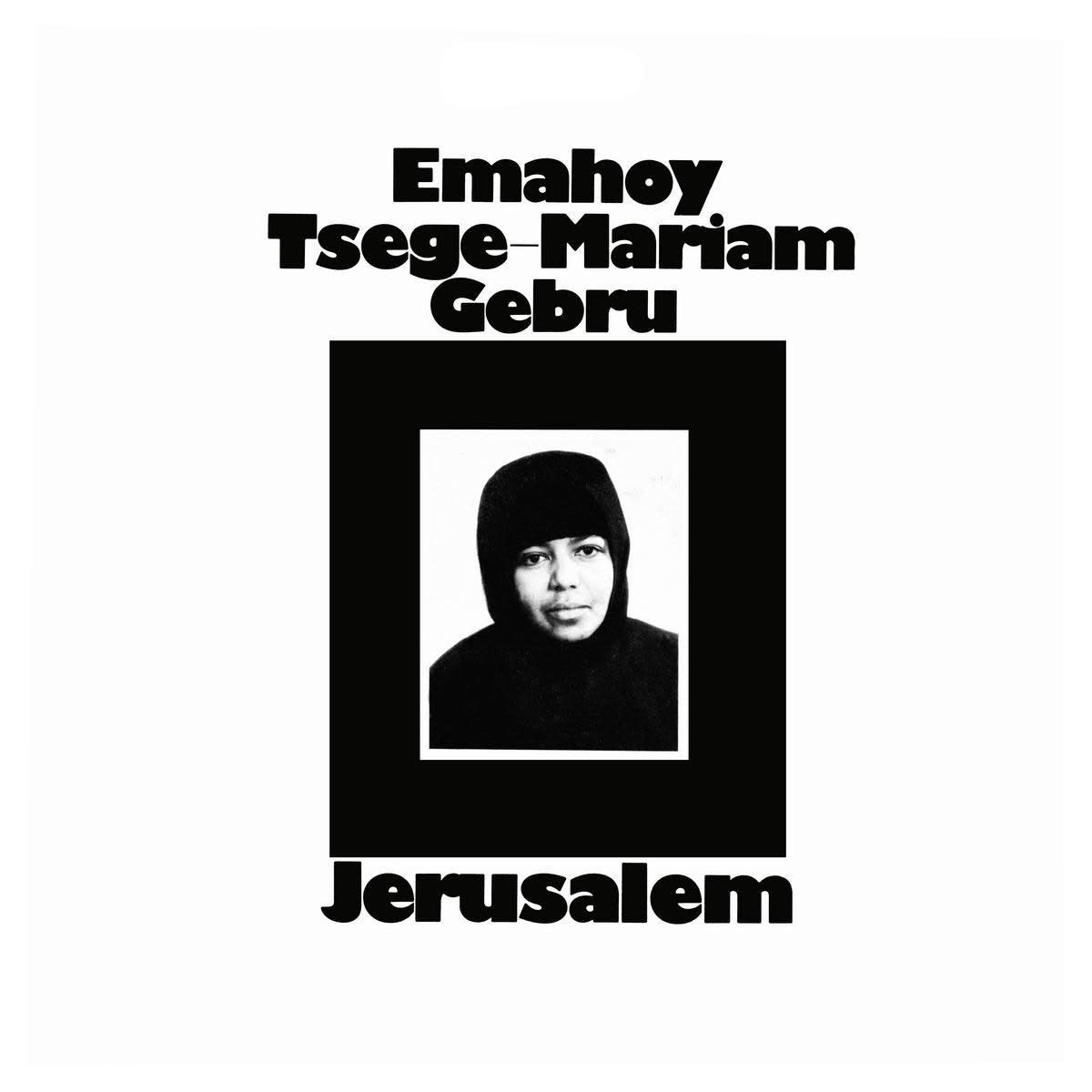 Mississippi Records Emahoy Tsege Mariam Gebru – Jerusalem