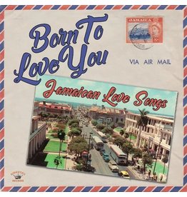 Kingston Sounds Various - Born To Love You – Jamaican Love Songs