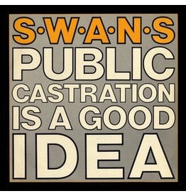 Mute Records Swans - Public Castration is a Good Idea