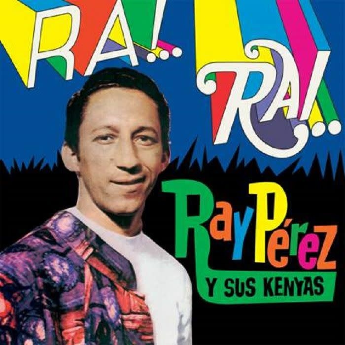 Vampisoul Ray Perez - Y Sus Kenyas Ra! Rai!