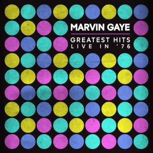 Mercury Studios Marvin Gaye - Greatest Hits Live in '76