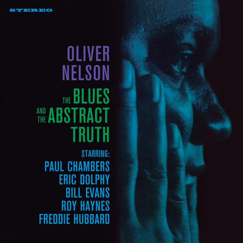 Waxtime Oliver Nelson - The Blues And The Abstract Truth