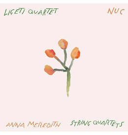 Decca Anna Meredith x Ligeti Quartet - Nuc