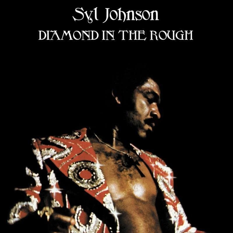 Fat Possum Records Syl Johnson - Diamond In The Rough