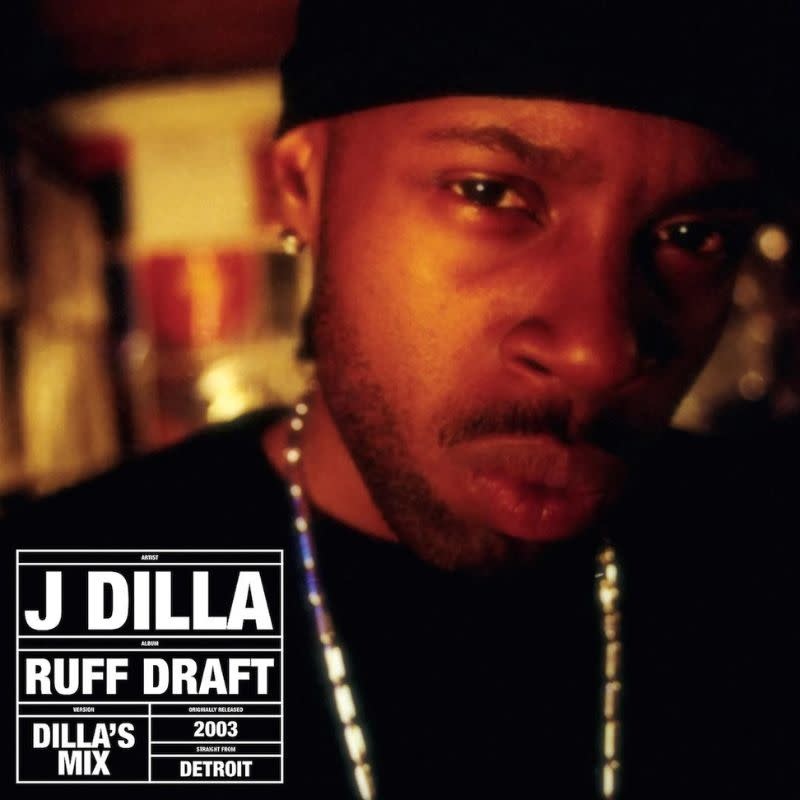 Pay Jay J Dilla - Ruff Draft: Dilla’s Mix