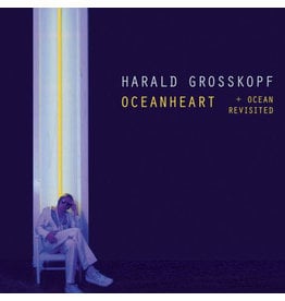 Bureau B Harald Grosskopf - Oceanheart (Deluxe)