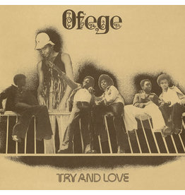 Strut Ofege - Try And Love