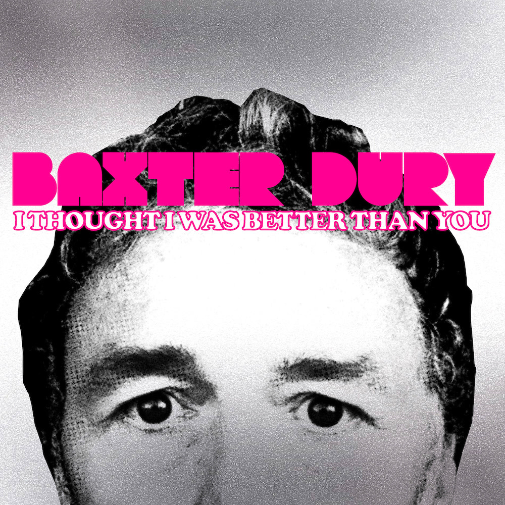 Heavenly Recordings Baxter Dury - I Thought I Was Better Than You (Pink Vinyl) + SIGNED PRINT