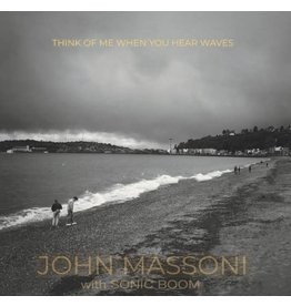 Space Age Recordings John Massoni w/ Sonic Boom - Think Of Me When You Hear Waves (RSD 2023)