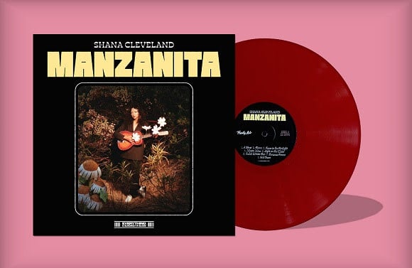 Hardly Art Shana Cleveland - Manzanita (Red Vinyl)