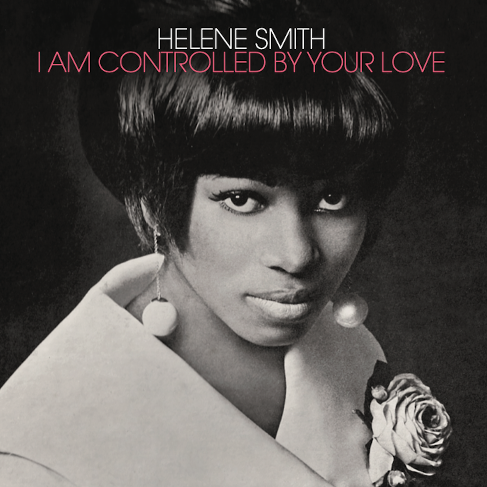 Numero Group Helene Smith - I Am Controlled By Your Love