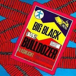 Touch and Go Records Big Black - Bulldozer