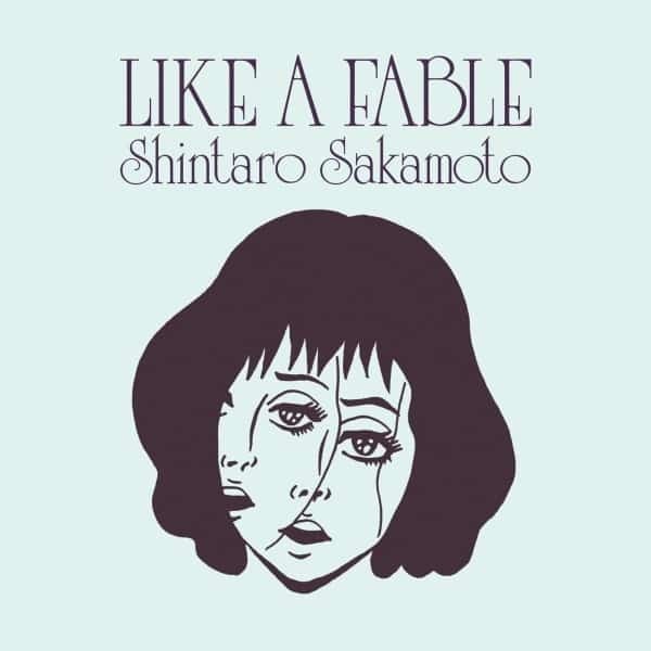 Zelone Records Shintaro Sakamoto - Like A Fable