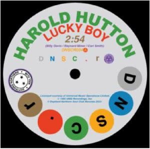 Deptford Northern Soul Club Records Harold Hutton & The Dells - Lucky Boy / Thinkin' About You