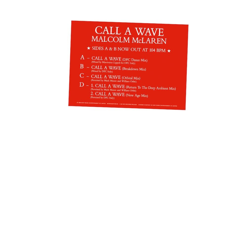 Be With Records Malcolm McLaren And The Bootzilla Orchestra - Call A Wave Remixes