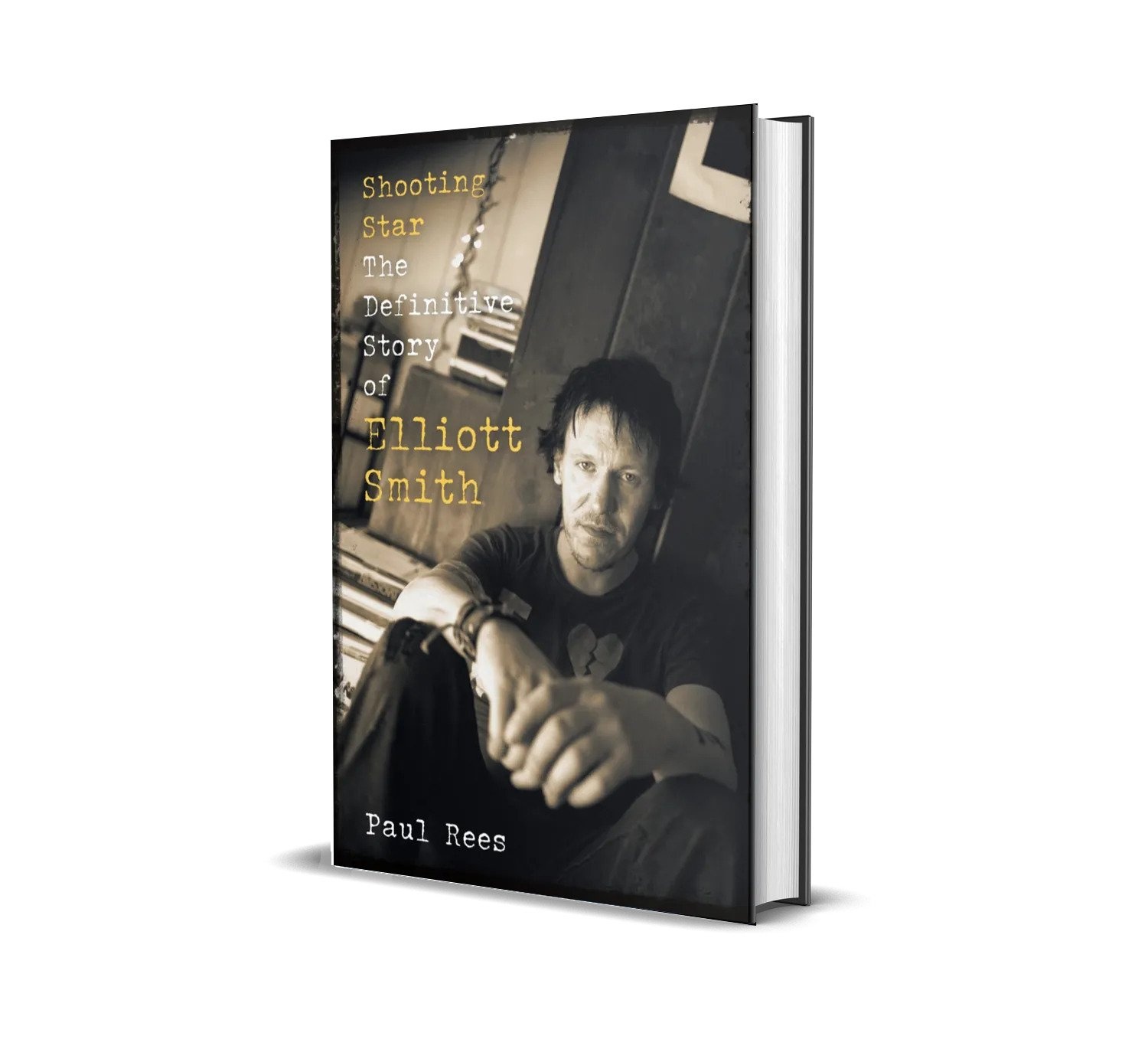 Nine Eight Books Paul Rees - Shooting Star: The Definitive Story of Elliott Smith (SIGNED PLATE EDITION)