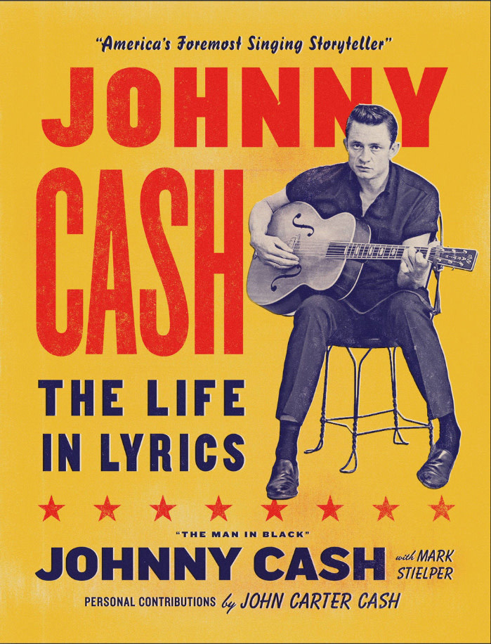 White Rabbit Books Johnny Cash with Mark Stielper - Johnny Cash: The Life in Lyrics