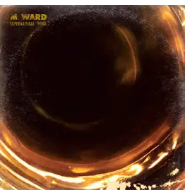 Anti Records M. Ward - Supernatural Thing